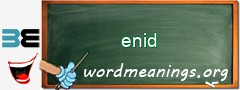 WordMeaning blackboard for enid